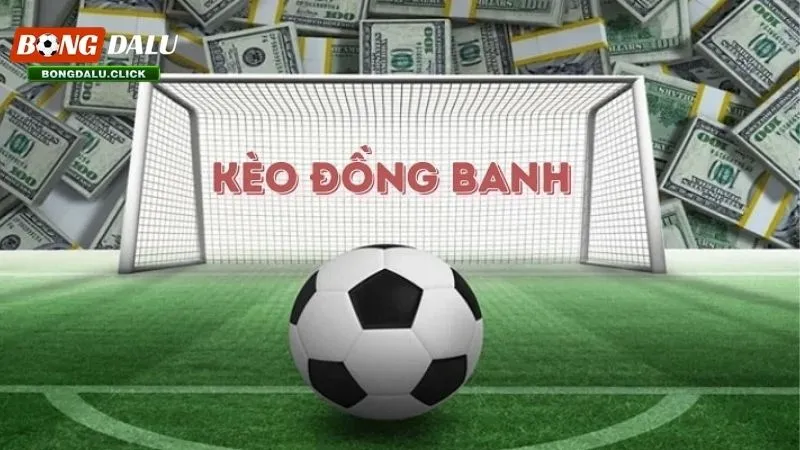Mẹo hay chơi kèo đồng banh chuẩn